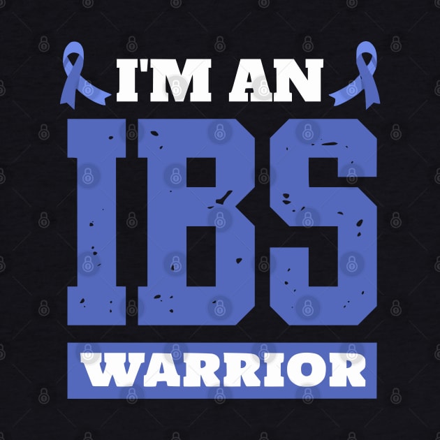I'm An IBS Warrior Irritable Bowel Syndrome Awareness by Shopinno Shirts